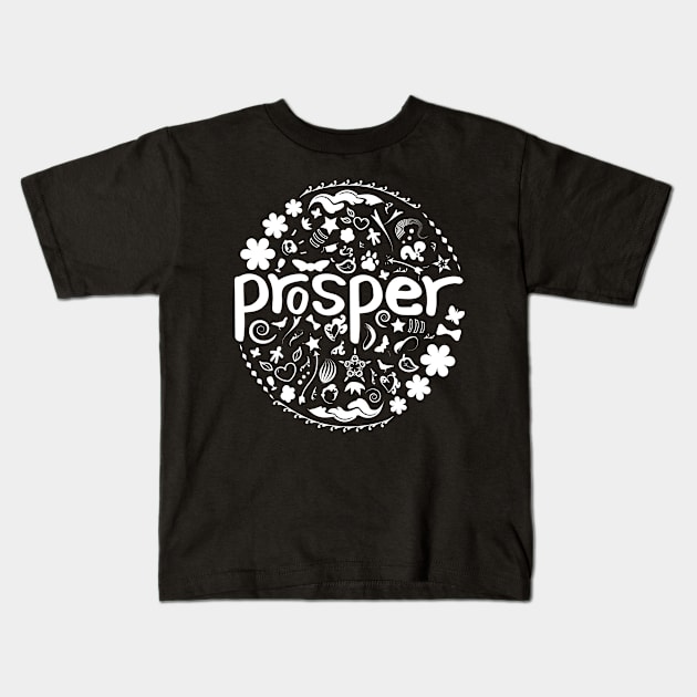 Prosper Kids T-Shirt by Coowo22